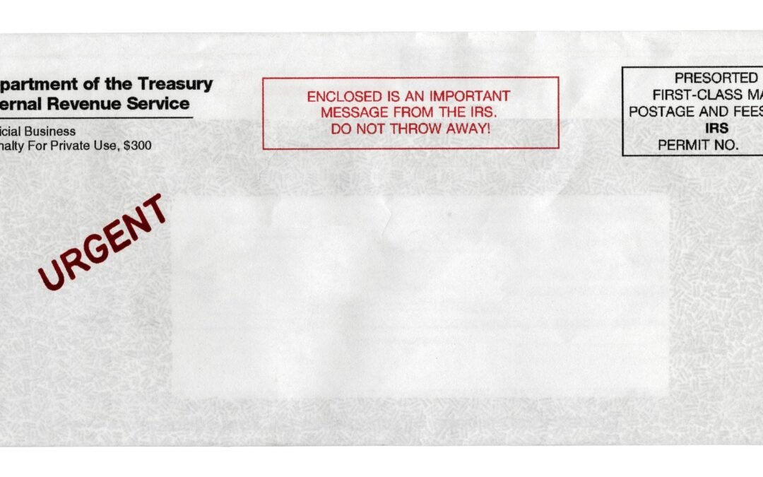 Why the IRS Ignores You for Months—or Even Years—Then            Suddenly Gets Aggressive